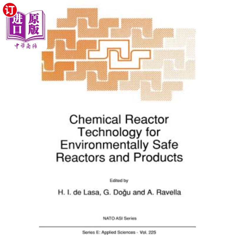 海外直订Chemical Reactor Technology for Environmentally Safe Reactors and Products 用于环境安全反应器和产品的化学反