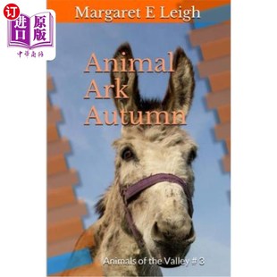 海外直订Animal Ark Autumn: Animals of the Valley 动物方舟秋季：山谷动物