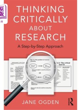 海外直订Thinking Critically about Research: A Step by Step Approach 批判性地思考研究:一步一步的方法