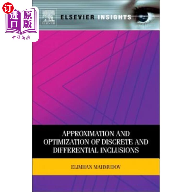 海外直订Approximation and Optimization of Discrete and Differential Inclusions 离散和微分包含的逼近与优化