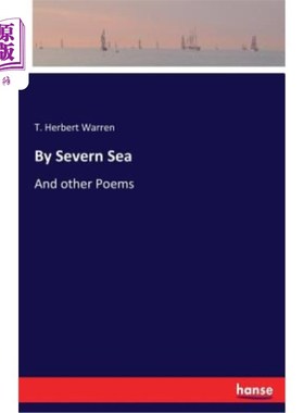 海外直订By Severn Sea: And other Poems 塞文海：和其他诗歌