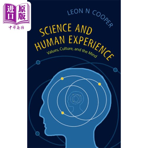 现货 科学与人类经验价值观文化和思想 Science Human Experience Values Culture Mind 英文原版 【中商原版】