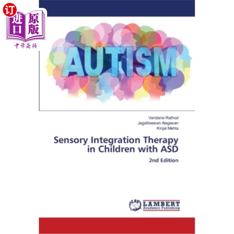 海外直订医药图书Sensory Integration Therapy in Children with ASD ASD患儿的感觉统合治疗