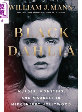 预售 黑色大丽花 世纪中期好莱坞的谋杀 怪物与疯狂 Black Dahlia 英文原版 Emiko Jean【中商原版】