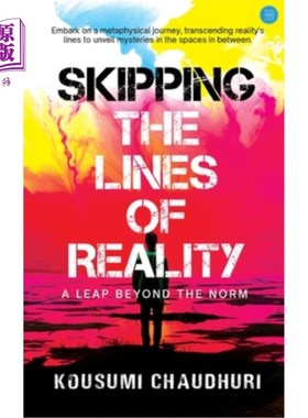 海外直订Skipping the Lines of Reality 跳过现实的界限