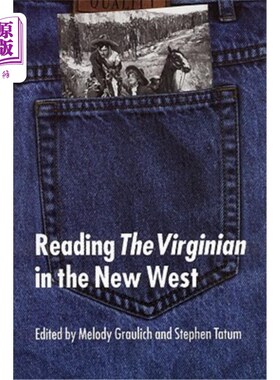 海外直订Reading the Virginian in the New West 阅读新西部的弗吉尼亚人