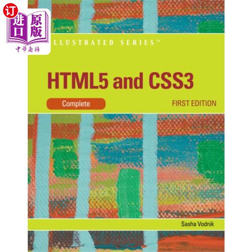 海外直订HTML5 and CSS3, Illustrated Complete HTML5和CSS3，插图完整