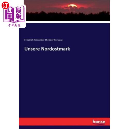 海外直订德语 Unsere Nordostmark 我们的Nordostmark