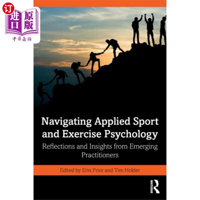 海外直订Navigating Applied Sport and Exercise Psychology 导航应用运动和运动心理学