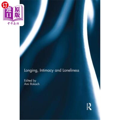 海外直订Longing, Intimacy and Loneliness 渴望，亲密和孤独