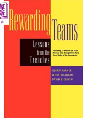 现货 奖励团队 战壕中的教训 Rewarding Teams Lessons From The Trenches 英文原版 Glenn Parker 【中商原版】wiley