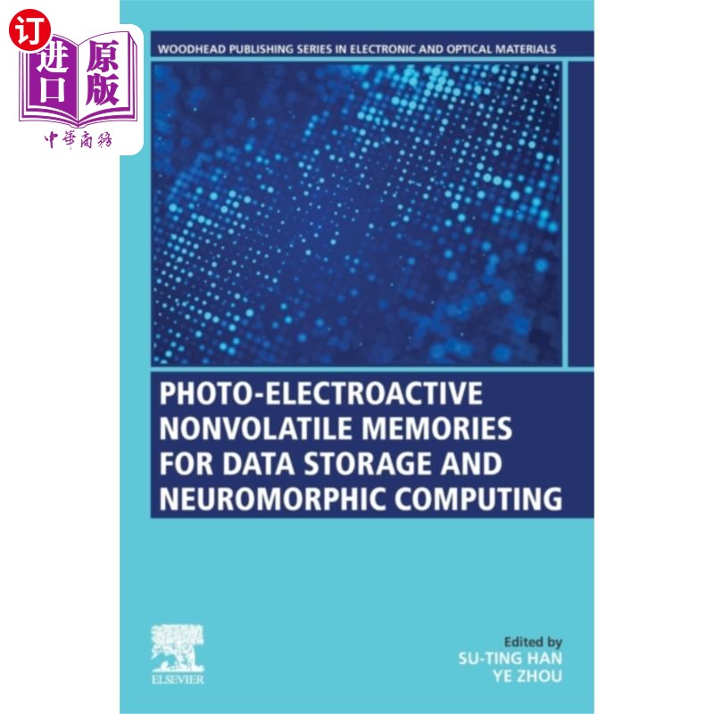 海外直订Photo-Electroactive Non-Volatile Memories for Da... 用于数据存储和神经形态计算的光电非易失性存储器