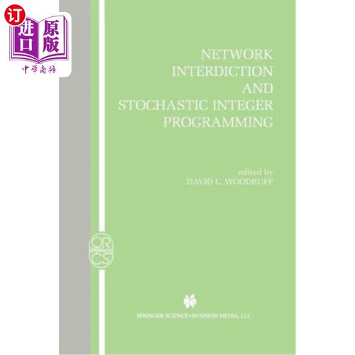海外直订Network Interdiction and Stochastic Integer Programming 阻断与随机整数规划