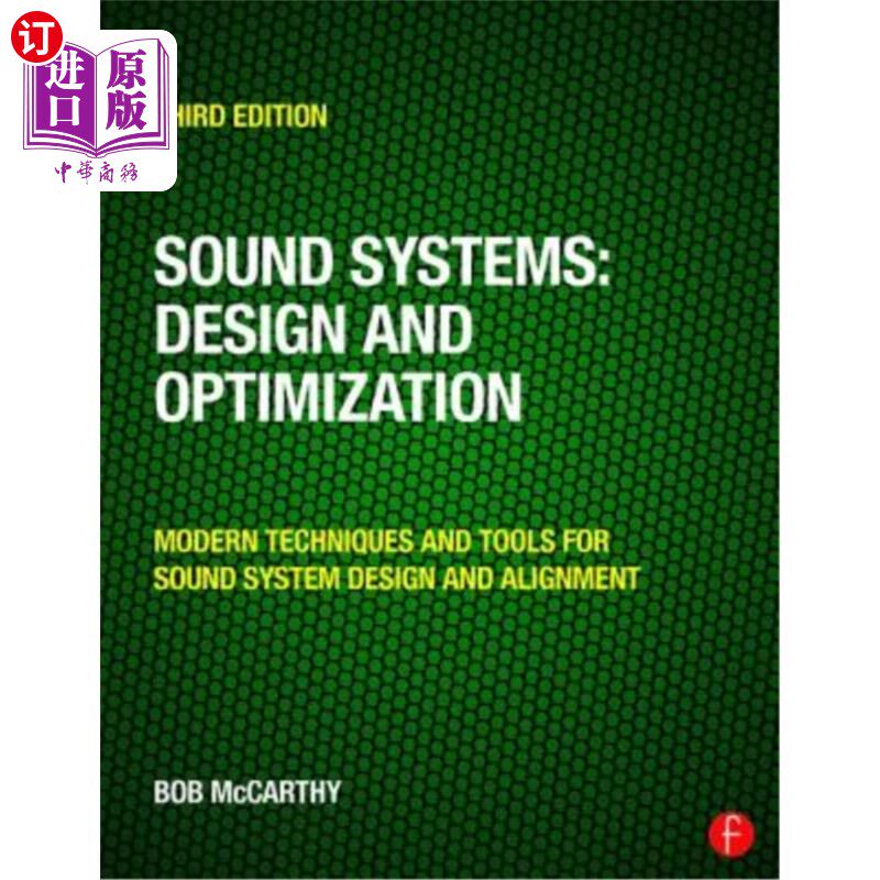 海外直订Sound Systems: Design and Optimization: Modern Techniques and Tools for Sound Sy 音响系统:设计和优化:音响系