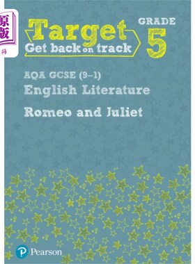 海外直订Target Grade 5 Romeo and Juliet AQA GCSE (9-1) E... 目标:五年级罗密欧与朱丽叶AQA GCSE(9-1)英语文学练习册