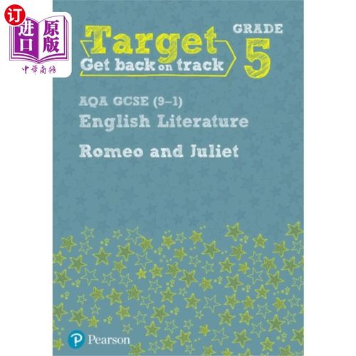 海外直订Target Grade 5 Romeo and Juliet AQA GCSE (9-1) E... 目标:五年级罗密欧与朱丽叶AQA GCSE(9-1)英语文学练习册