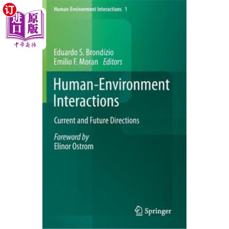 海外直订医药图书Human-Environment Interactions: Current and Future Directions 人与环境的相互作用：当前和未来的方向