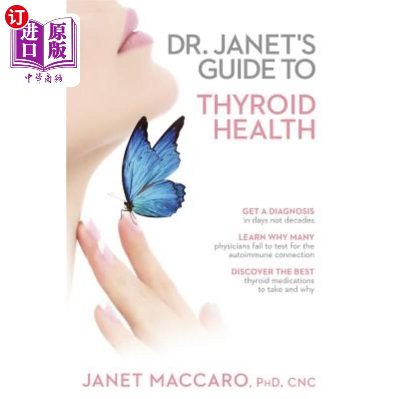 海外直订医药图书Dr. Janet's Guide to Thyroid Health 珍妮特医生甲状腺健康指南