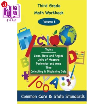 海外直订Third Grade Math Volume 6: Lines, Rays and Angles, Units of Measure, Perimeter a 三年级数学卷6:线，射线和角