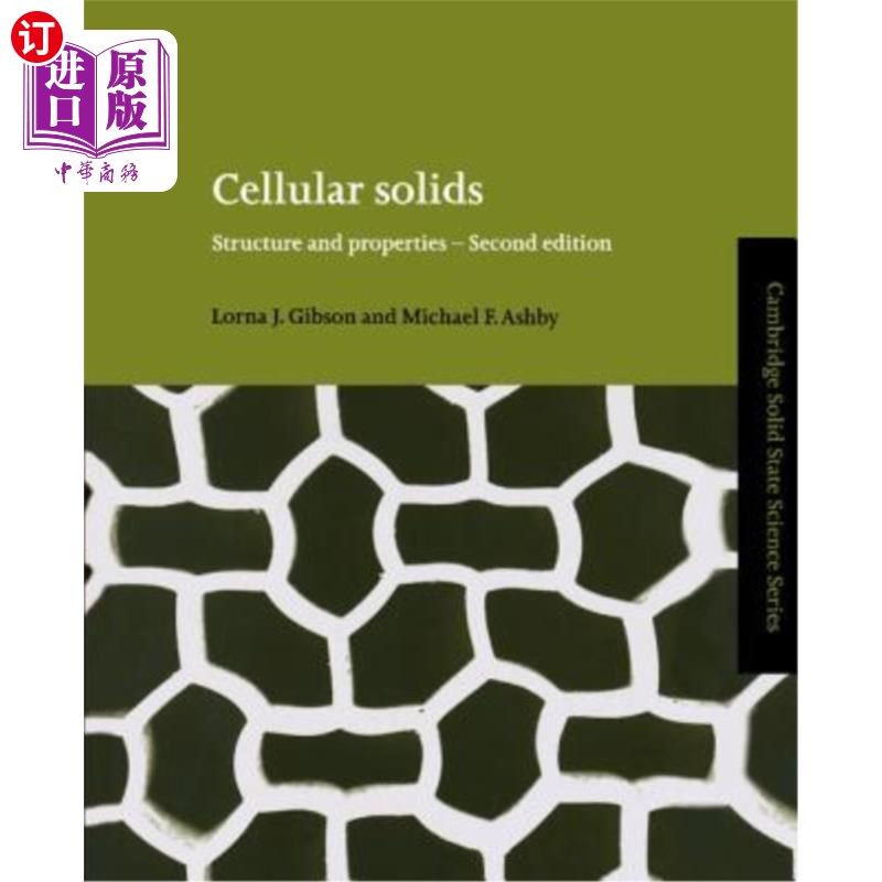 海外直订Cellular Solids: Structure and Properties 多孔固体：结构和特性