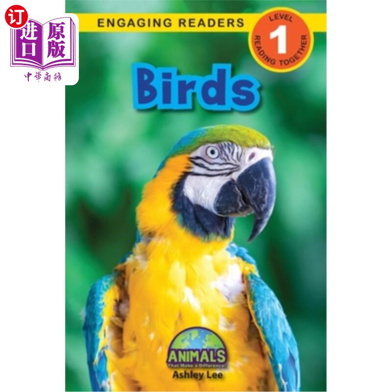 海外直订Birds: Animals That Make a Difference! (Engaging Readers, Level 1) 鸟类：与众不同的动物！（吸引读者，1级）
