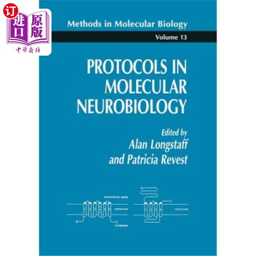 海外直订医药图书Protocols in Molecular Neurobiology 分子神经生物学协议