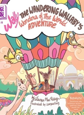 海外直订Wally The Wandering Wallaby's Wonders of The World Adventure 流浪小袋鼠沃利的世界奇观冒险