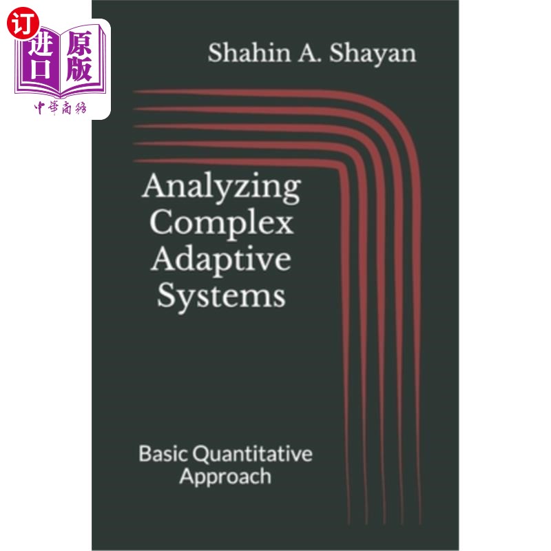 海外直订Analyzing Complex Adaptive Systems: Basic Quantitative Approach 分析复杂自适应系统:基本定量方法