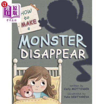 海外直订How to Make a Monster Disappear 如何让怪物消失