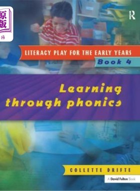 海外直订Literacy Play for the Early Years Book 4: Learning Through Phonics 早年识字游戏第四册:通过自然拼读学习