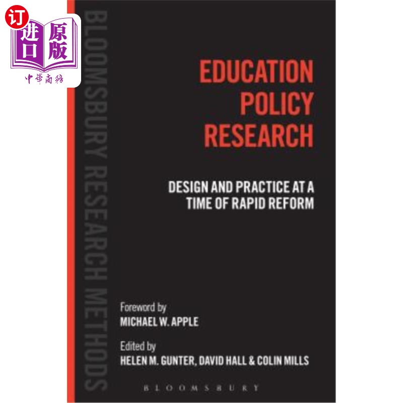 海外直订Education Policy Research: Design and Practice at a Time of Rapid Reform 教育政策研究:快速变革时代的设计与