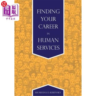 海外直订Finding Your Career in Human Services 在公共服务领域找到你的职业