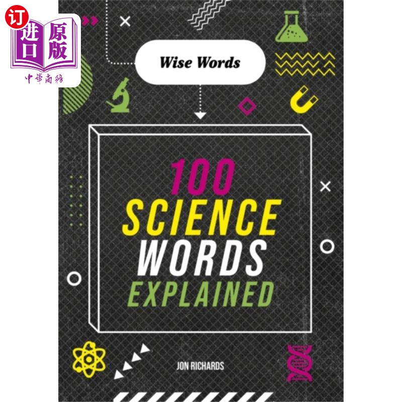 海外直订Wise Words: 100 Science Words Explained 智慧词汇:100个科学词汇解释
