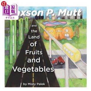 and the Vegetables 贾克森·穆特和水果蔬菜之地 Fruits Mutt 海外直订Jaxson Land