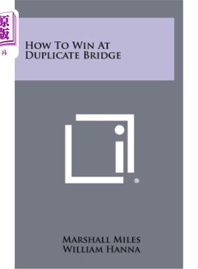海外直订How to Win at Duplicate Bridge 如何在重复桥牌中获胜
