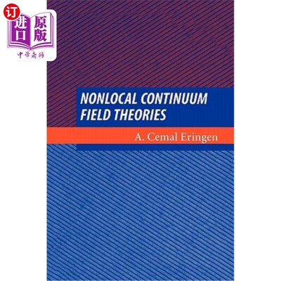海外直订Nonlocal Continuum Field Theories 非局部连续场理论