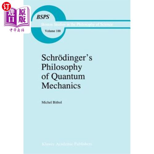 海外直订Schr?dinger's Philosophy of Quantum Mechanics 施罗德丁格的量子力学哲学
