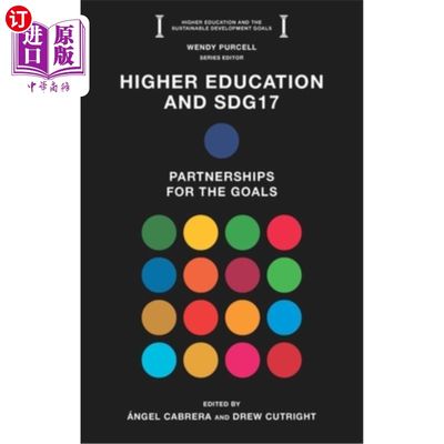 海外直订Higher Education and Sdg17: Partnerships for the Goals 高等教育与可持续发展目标17:实现目标的伙伴关系