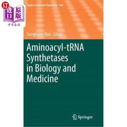 海外直订Aminoacyl-Trna Synthetases in Biology and Medicine 生物和医学中的氨酰-Trna合成酶