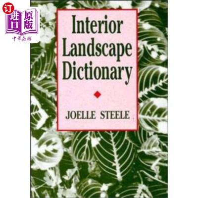 海外直订Interior Landscape Dictionary 室内景观的字典