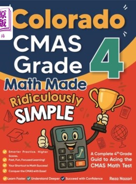 海外直订Colorado CMAS Grade 4 Math Made Ridiculously Simple: A Comprehensive 4th Grade G 科罗拉多CMAS四年级数学变得