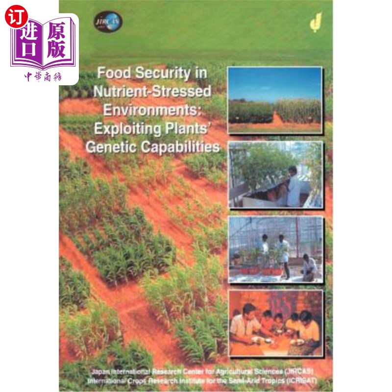 海外直订Food Security in Nutrient-Stressed Environments: Exploiting Plants' Genetic Capa 营养紧张环境中的粮食安全: