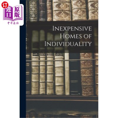 海外直订Inexpensive Homes of Individuality 个性的廉价住宅