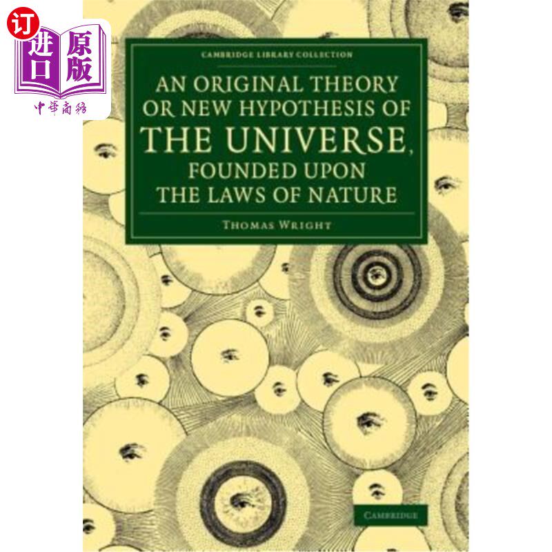 海外直订An Original Theory or New Hypothesis of the Universe, Founded Upon the Laws of N 建立在自然规律基础上的宇宙