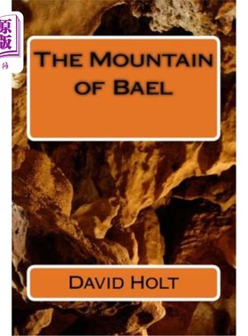 海外直订The Mountain of Bael 贝尔山