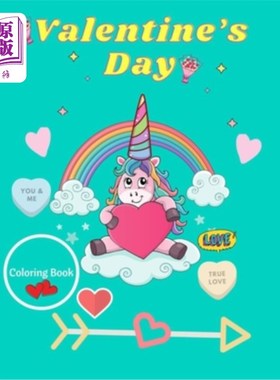 海外直订Valentine's Day Coloring Book: A Fun Kids Workbook Game For Learning, Unicorn Co 情人节涂色书:一个有趣的孩