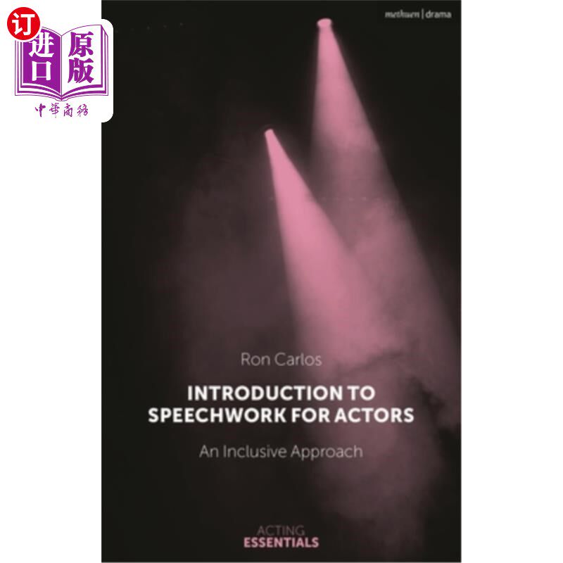 海外直订Introduction to Speechwork for Actors: An Inclusive Approach 演员演讲工作导论：包容性方法