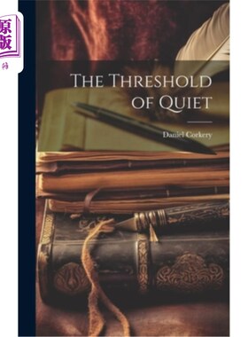 海外直订The Threshold of Quiet 安静的门槛