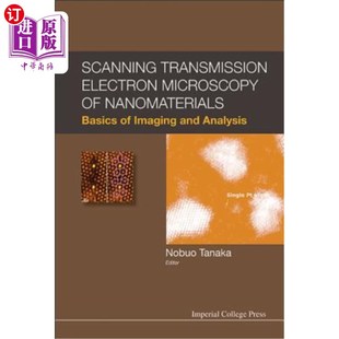 Basics 扫描透射电子显微 Electron 纳米材料 Imaging Nanomaterials Microscopy Transmission 海外直订Scanning