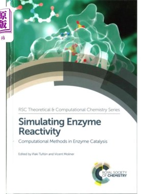 海外直订Simulating Enzyme Reactivity 模拟酶反应